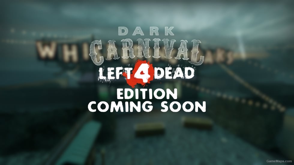 Dark Carnival: L4D1 Edition
