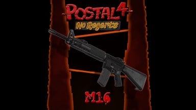 POSTAL 4 M16 REPLACES M16A2 RIFLE